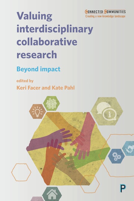 Book cover image for Valuing Interdisciplinary Collaborative Research ISBN: 9781447331605